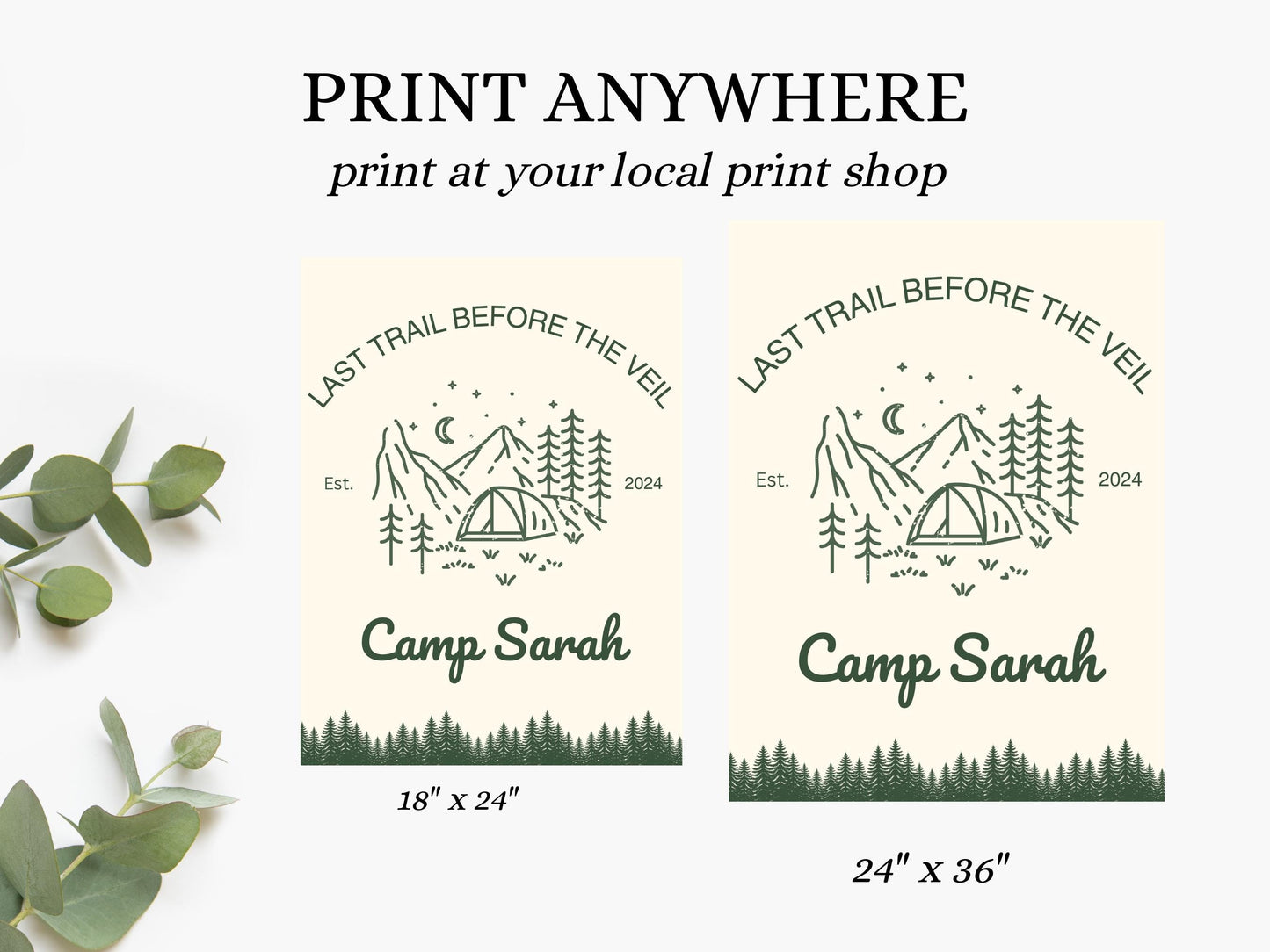 Last trail before the veil Bachelorette Welcome Sign Template Camping bach Party Decor Cabin Sign Bach Camp wild in the woods hiking hen