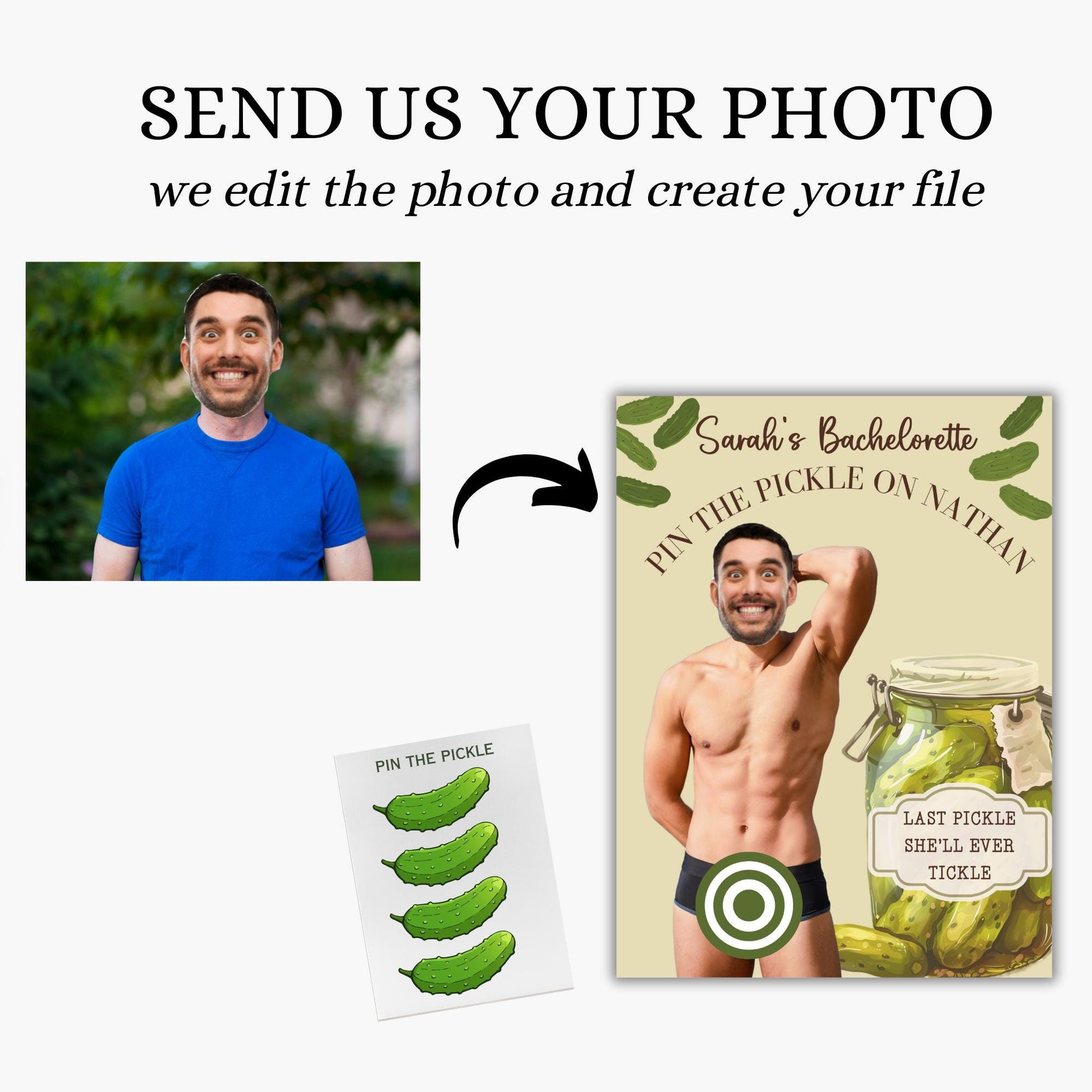 Pickle theme bachelorette Party Game Template Last Pickle She'll ever Tickle personalized decor sign  Editable Games Groom Face Decor