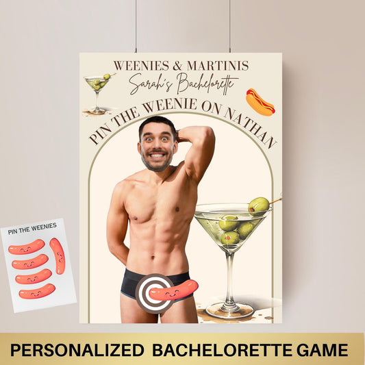 Weenies and Martinis Poster Bachelorette Game Tinis and Weenies Party Game Pin the Junk on the Hunk Martini Hen Groom Face decor Hot dog