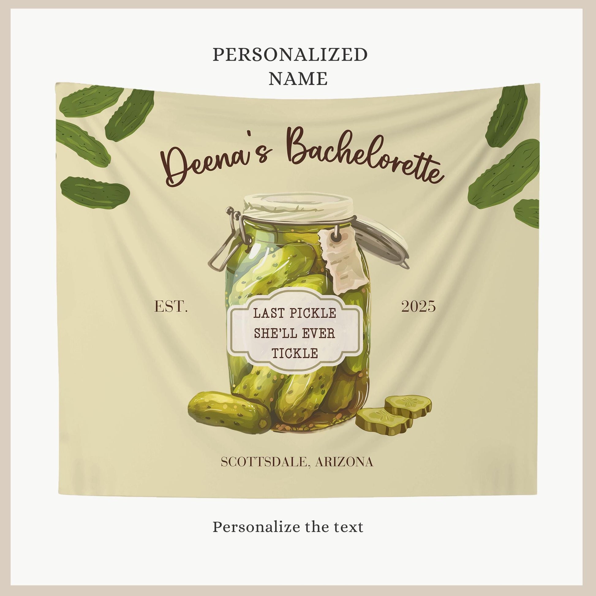 Pickle theme bachelorette Party Custom Banner Last Pickle She'll ever Tickle personalized decor sign Pickle Decorations Pickle Ball Bach