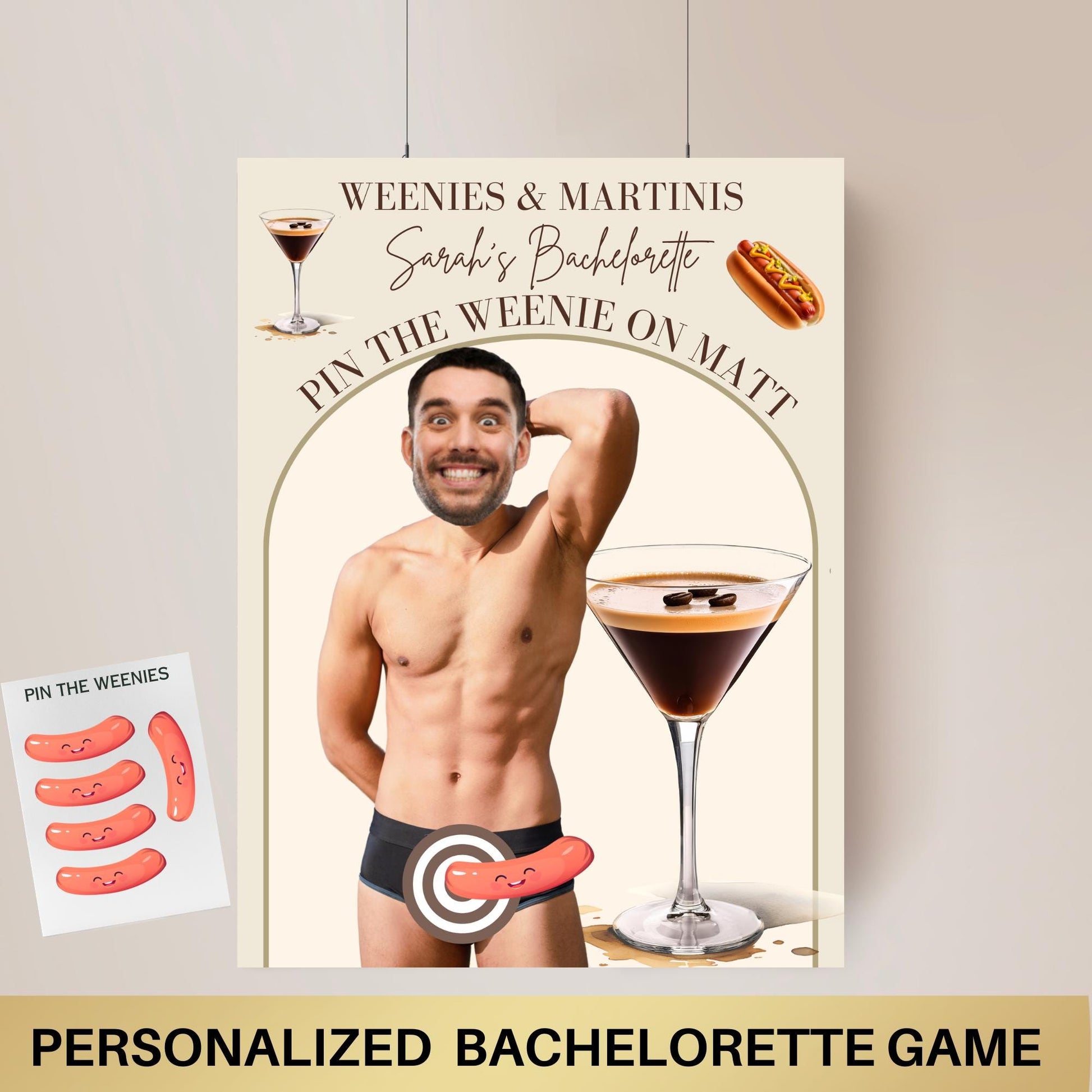 Weenies and Martinis Poster Bachelorette Game Tinis and Weenies Party Game Pin the Junk on the Hunk Espresso Martini Hen Groom Face decor