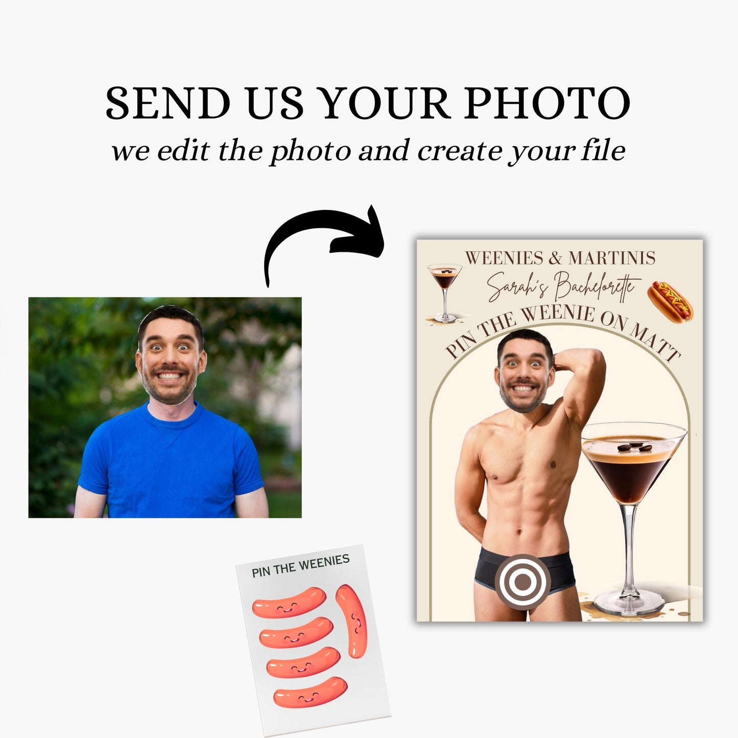 Weenies and Martinis Poster Bachelorette Game Tinis and Weenies Party Game Pin the Junk on the Hunk Espresso Martini Hen Groom Face decor
