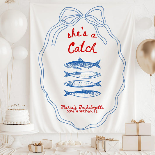 She's a Catch Bachelorette Banner Custom Fishing Theme Bachelorette Decor East Coast Bridal Shower Photo Backdrop Coastal Bachelorette Sign
