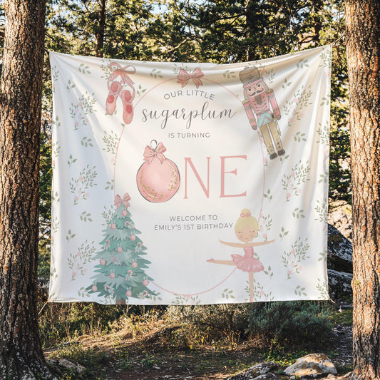 Nutcracker Ballet Banner Sugarplum Fairy First Birthday Personalized Welcome Sign Winter ONEderland 1st Birthday Photo Backdrop