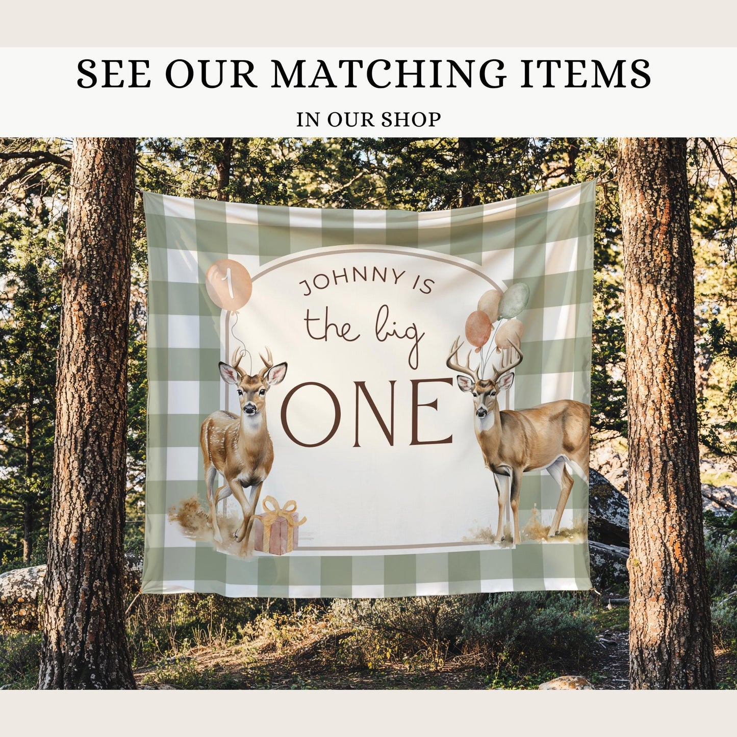 The big one deer 1st birthday custom tapestry birthday welcome sign photo backdrop