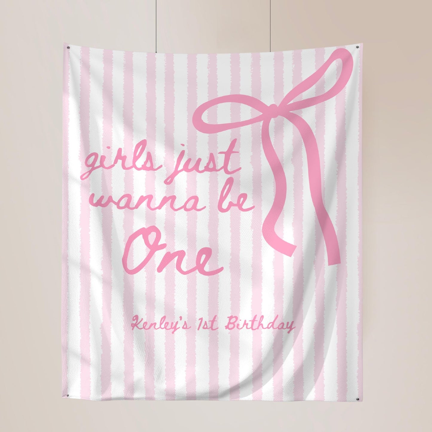 Girls Just Wanna Be One Birthday Decor Pink Bow 1st Birthday Personalized Backdrop Girly First Birthday Party Banner Coquette Birthday