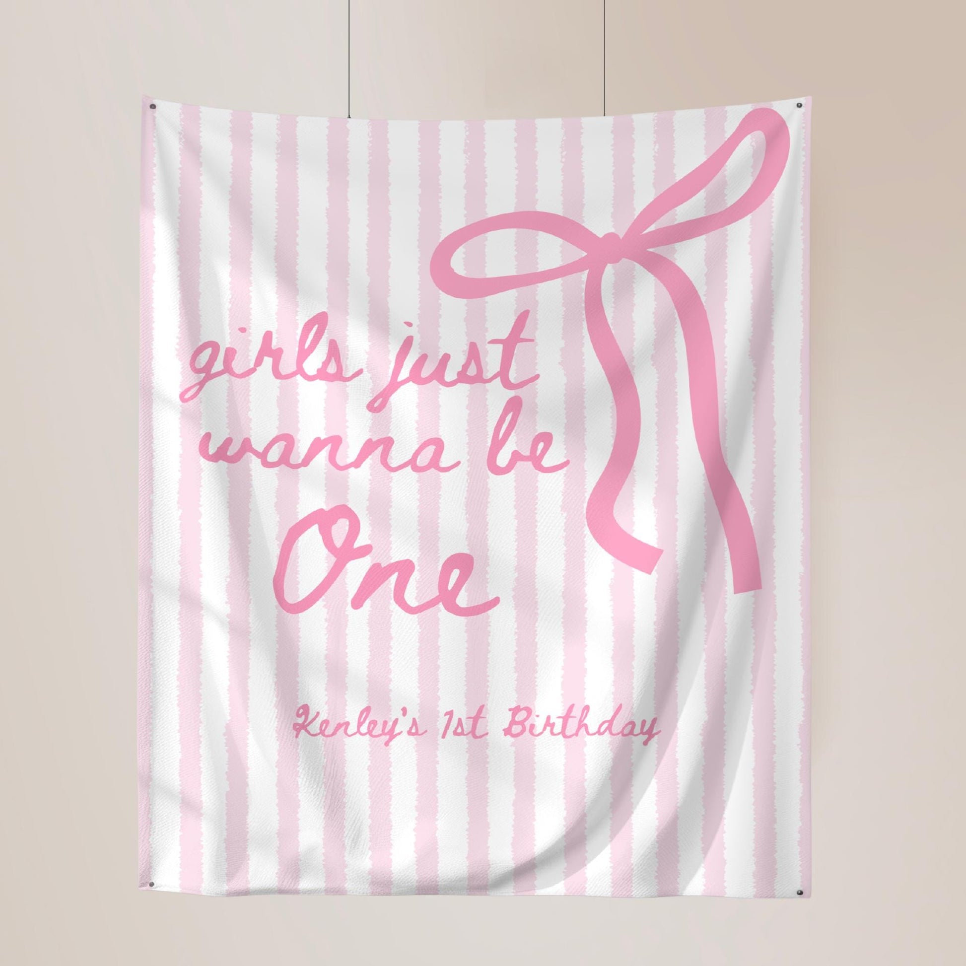 Girls Just Wanna Be One Birthday Decor Pink Bow 1st Birthday Personalized Backdrop Girly First Birthday Party Banner Coquette Birthday