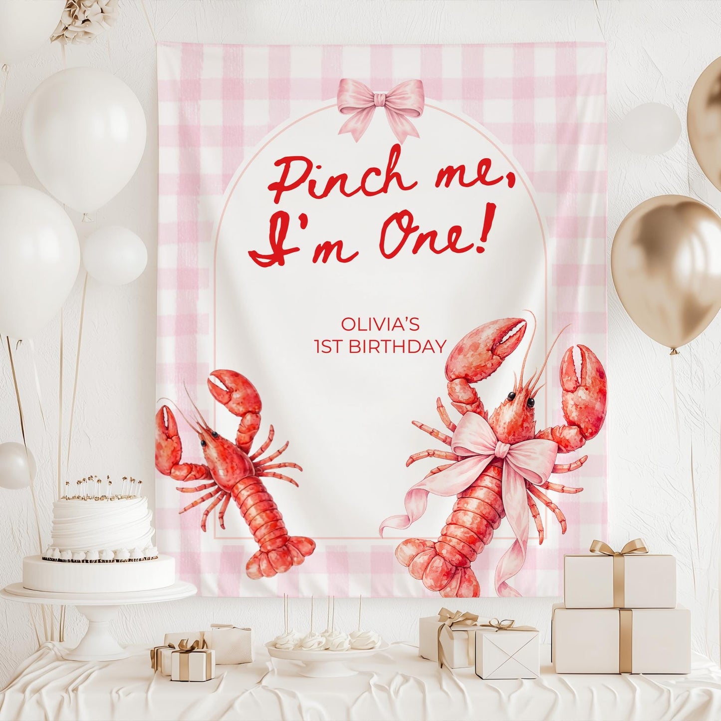 Pinch Me I'm One Birthday Party Sign Any Age Birthday Backdrop Lobster Broil 1st Birthday Nautical Low Country Crawfish Boil First Bday